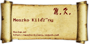 Meszko Kilény névjegykártya